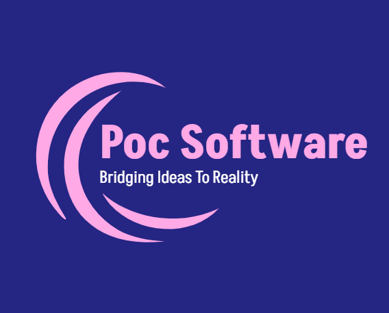Poc Software - Bridging Ideas To Reality